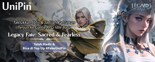 Kini Legacy Fate: Sacred & Fearless Telah Tersedia di UniPin